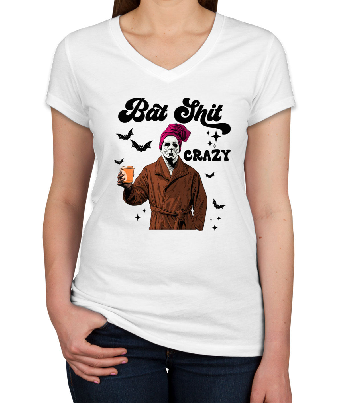 Bat Shit Crazy Myers Halloween Women's V Neck T-shirt