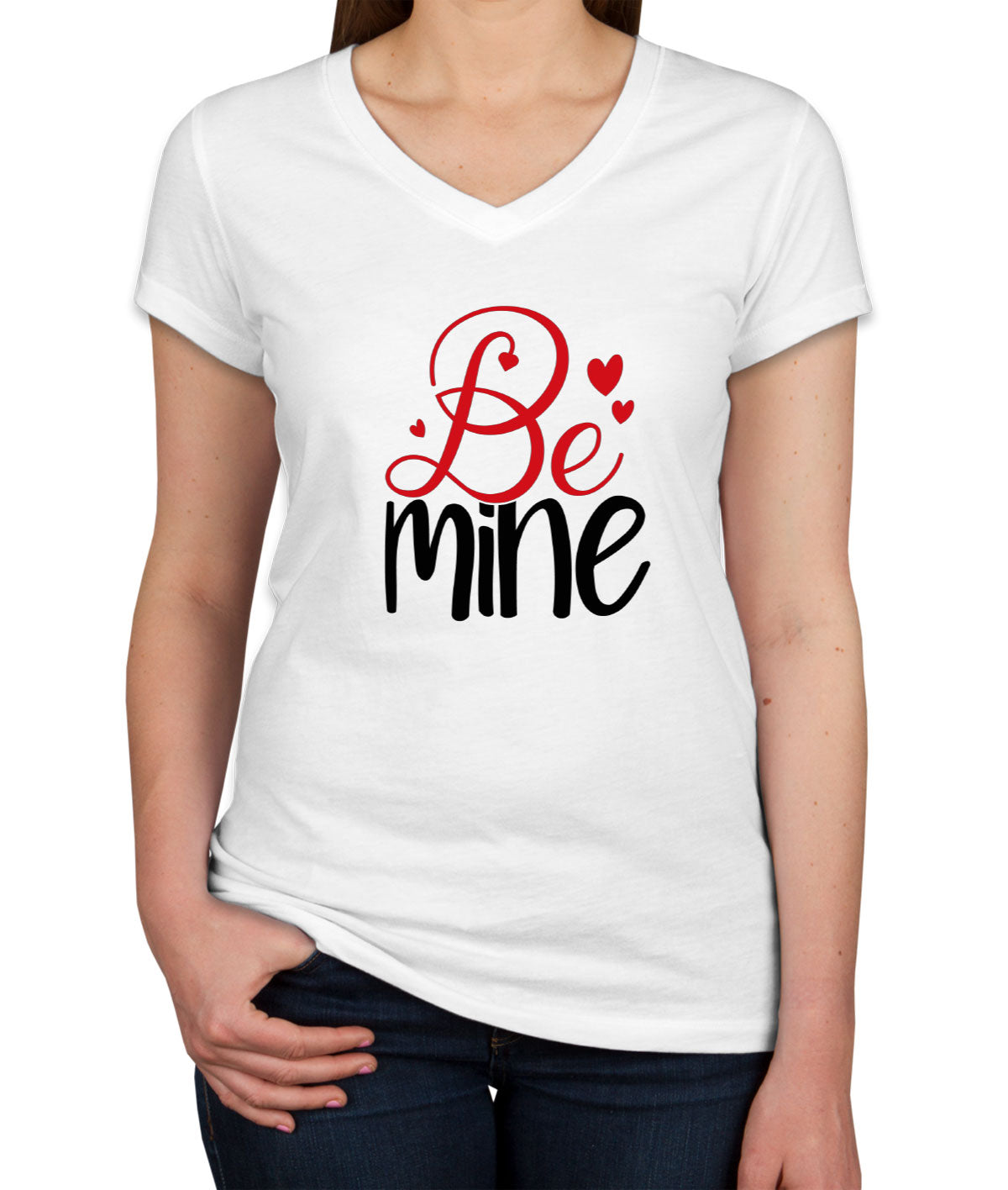 Be Mine Valentine's Day Women's V Neck T-shirt