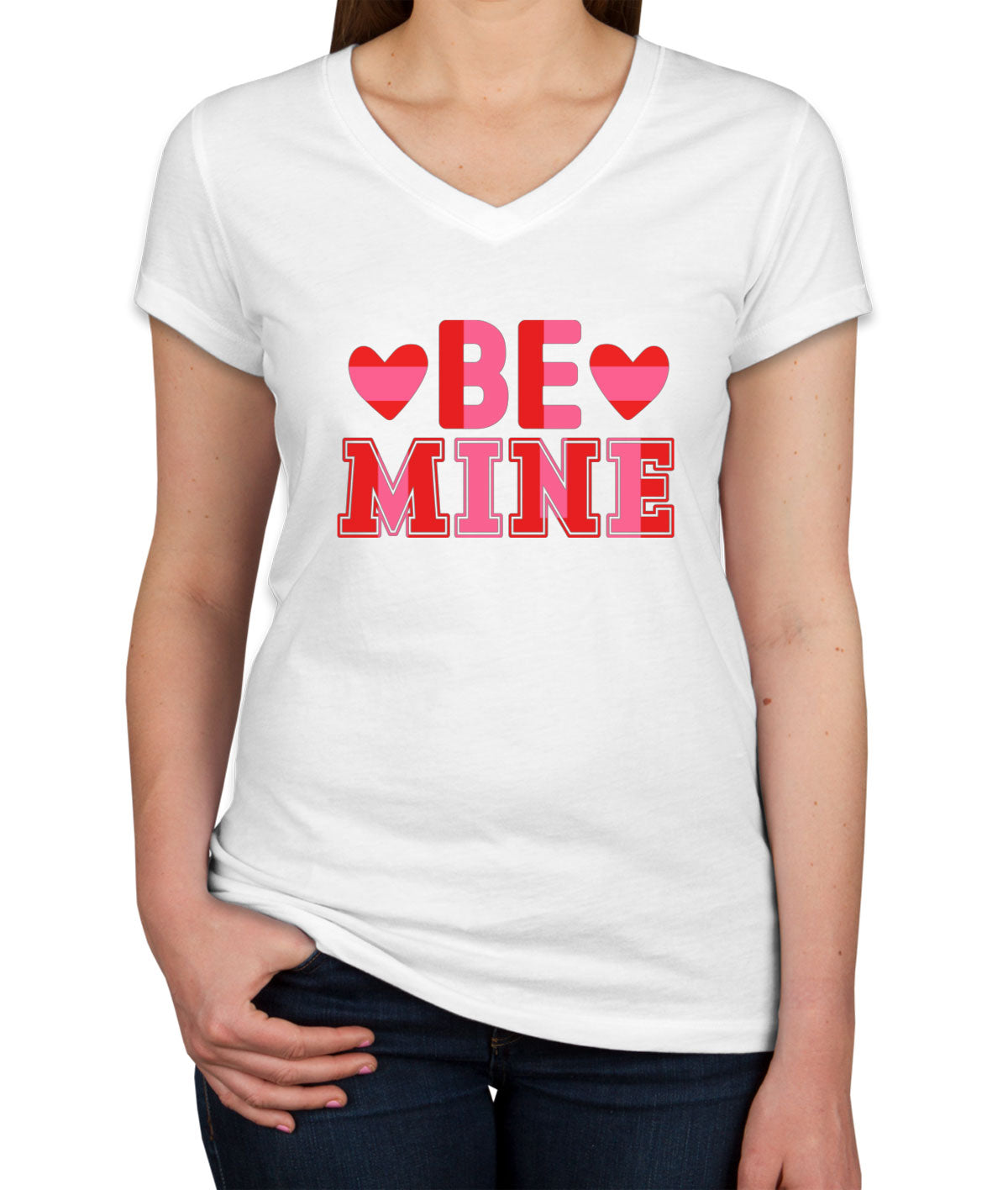 Be Mine Valentine's Day Women's V Neck T-shirt