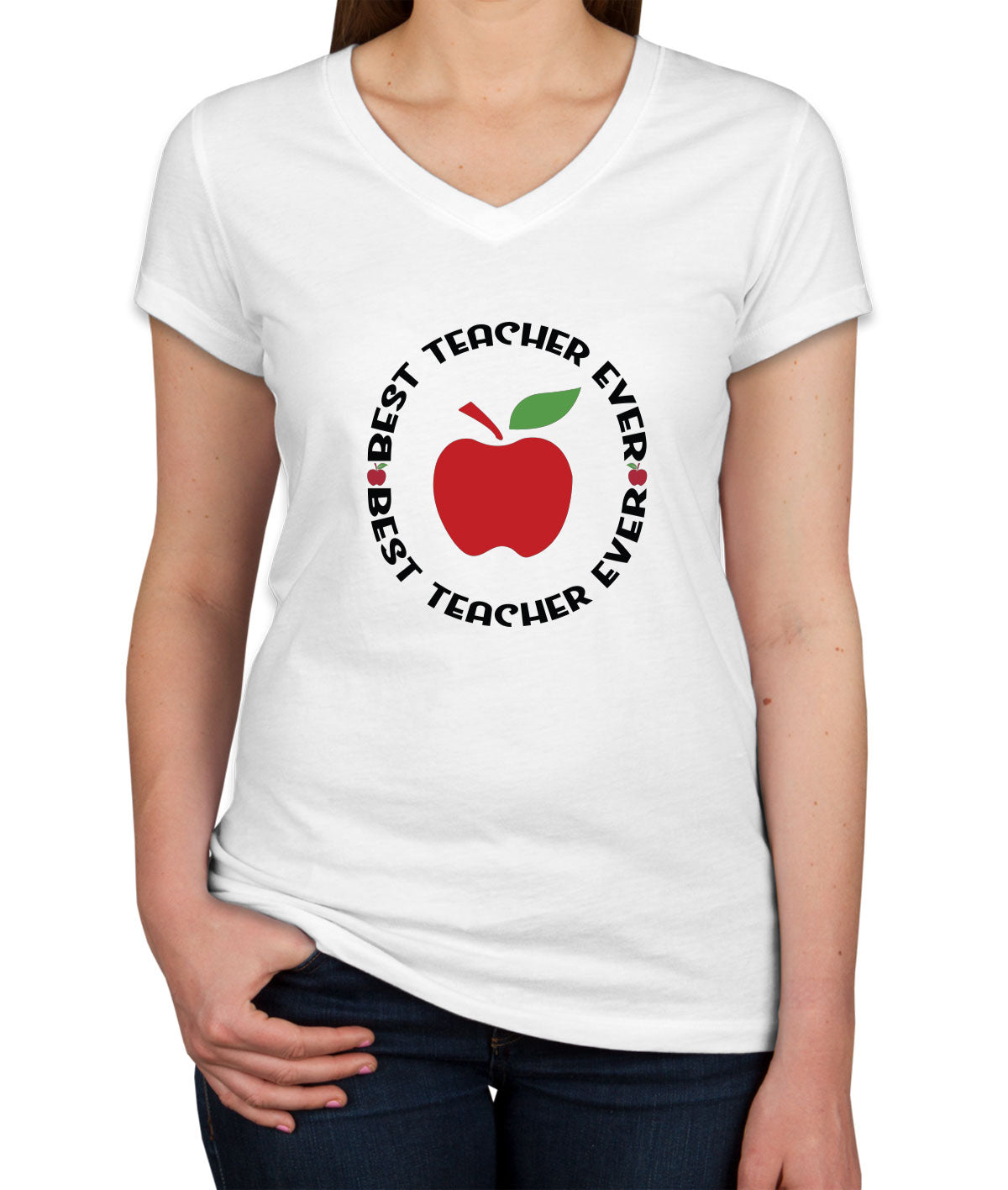 Best Teacher Ever Women's V Neck T-shirt