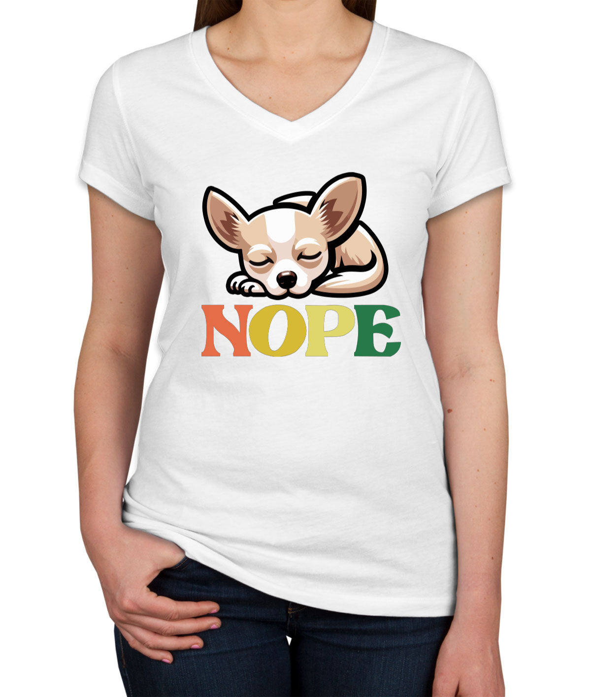 Nope Chihuahua Dog Women's V Neck T-shirt