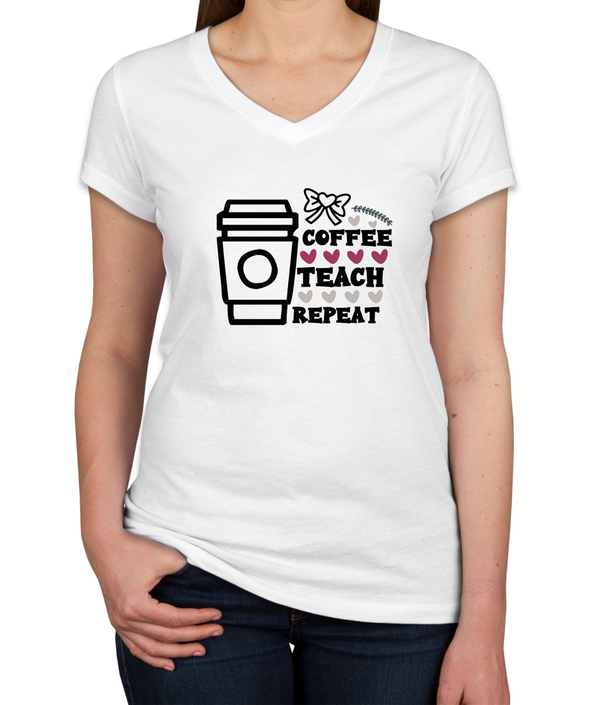 Coffee Teach Repeat Teacher Women's V Neck T-shirt