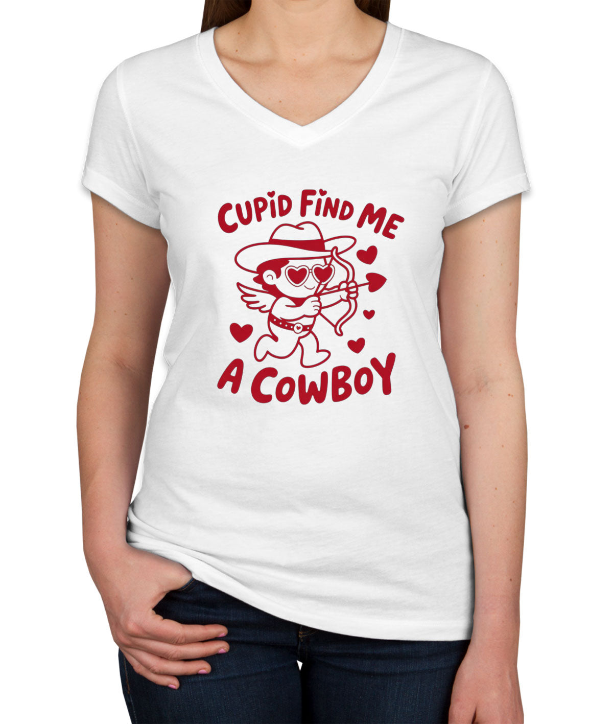 Cupid Find Me A Cowboy Valentine's Day Women's V Neck T-shirt