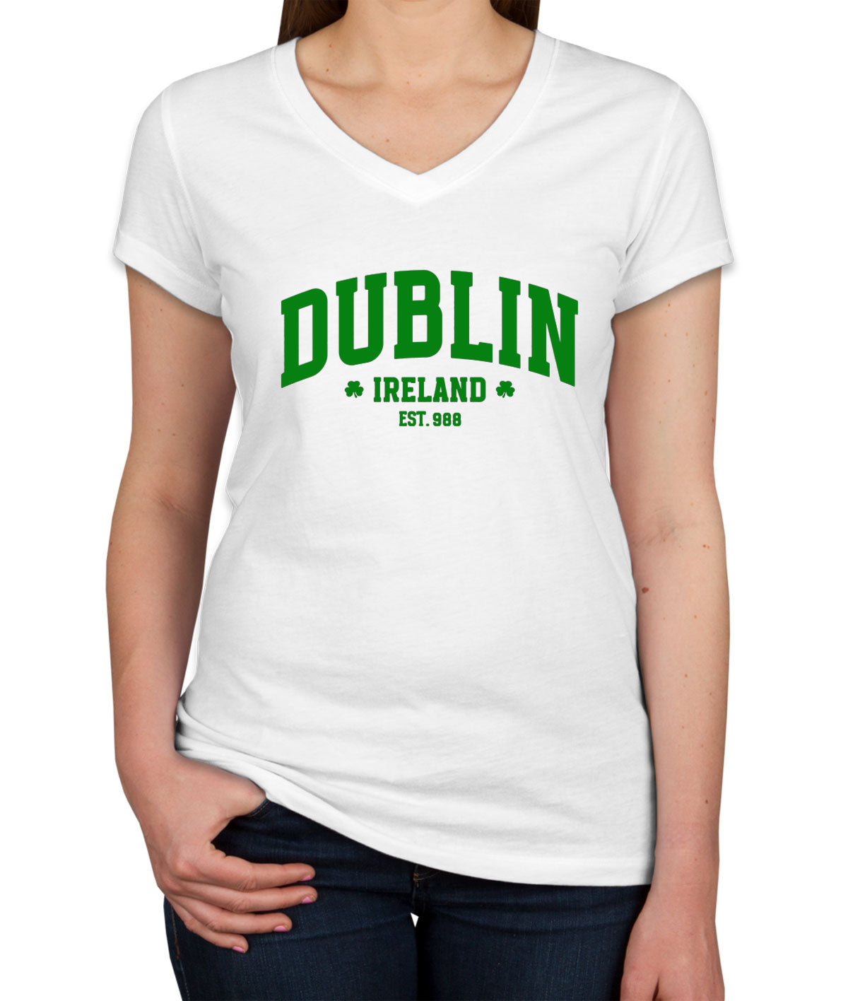 Dublin Ireland St. Patrick's Day Women's V Neck T-shirt
