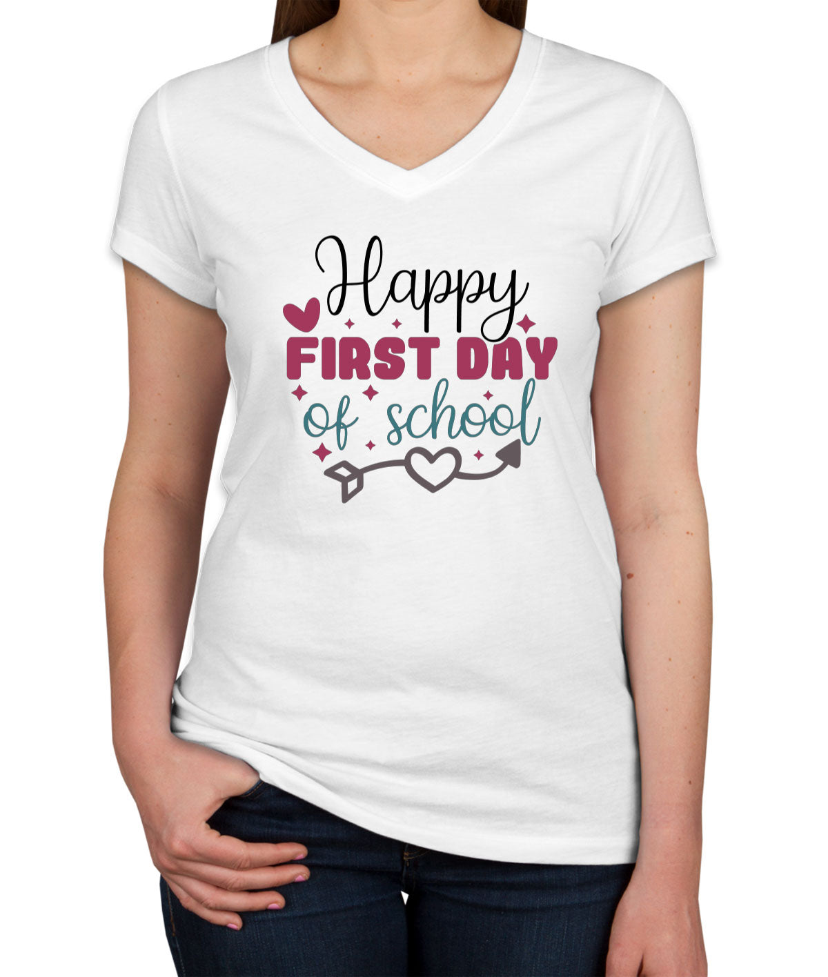 Happy First Day Of School Teacher Women's V Neck T-shirt