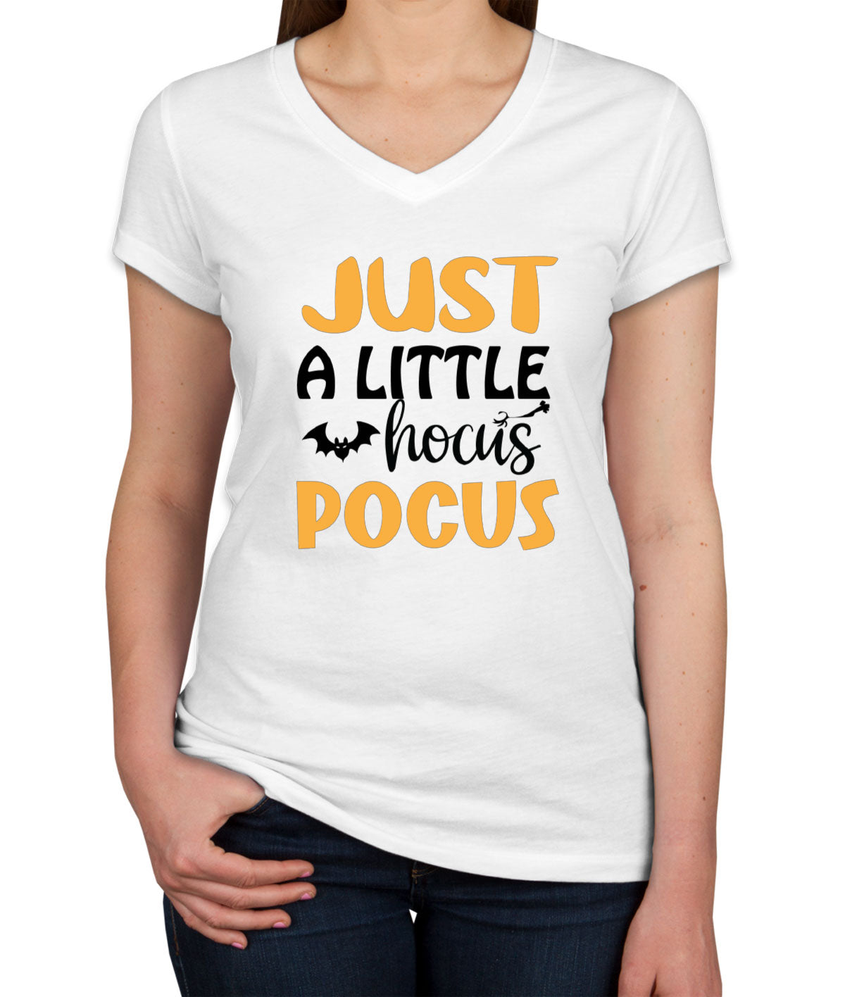 Just A Little Hocus Pocus Halloween Women's V Neck T-shirt