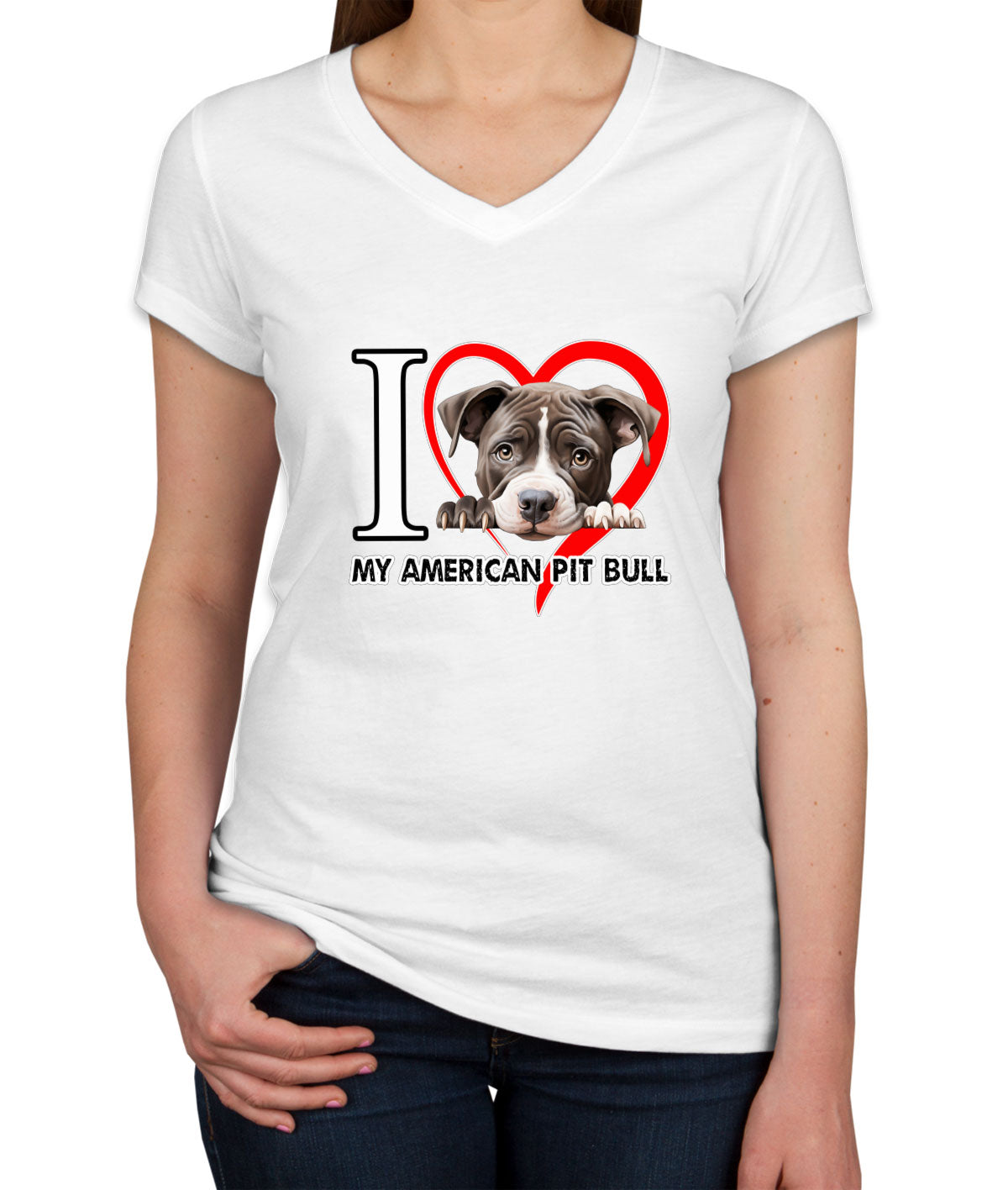 I Love My American Pitpull Dog Women's V Neck T-shirt