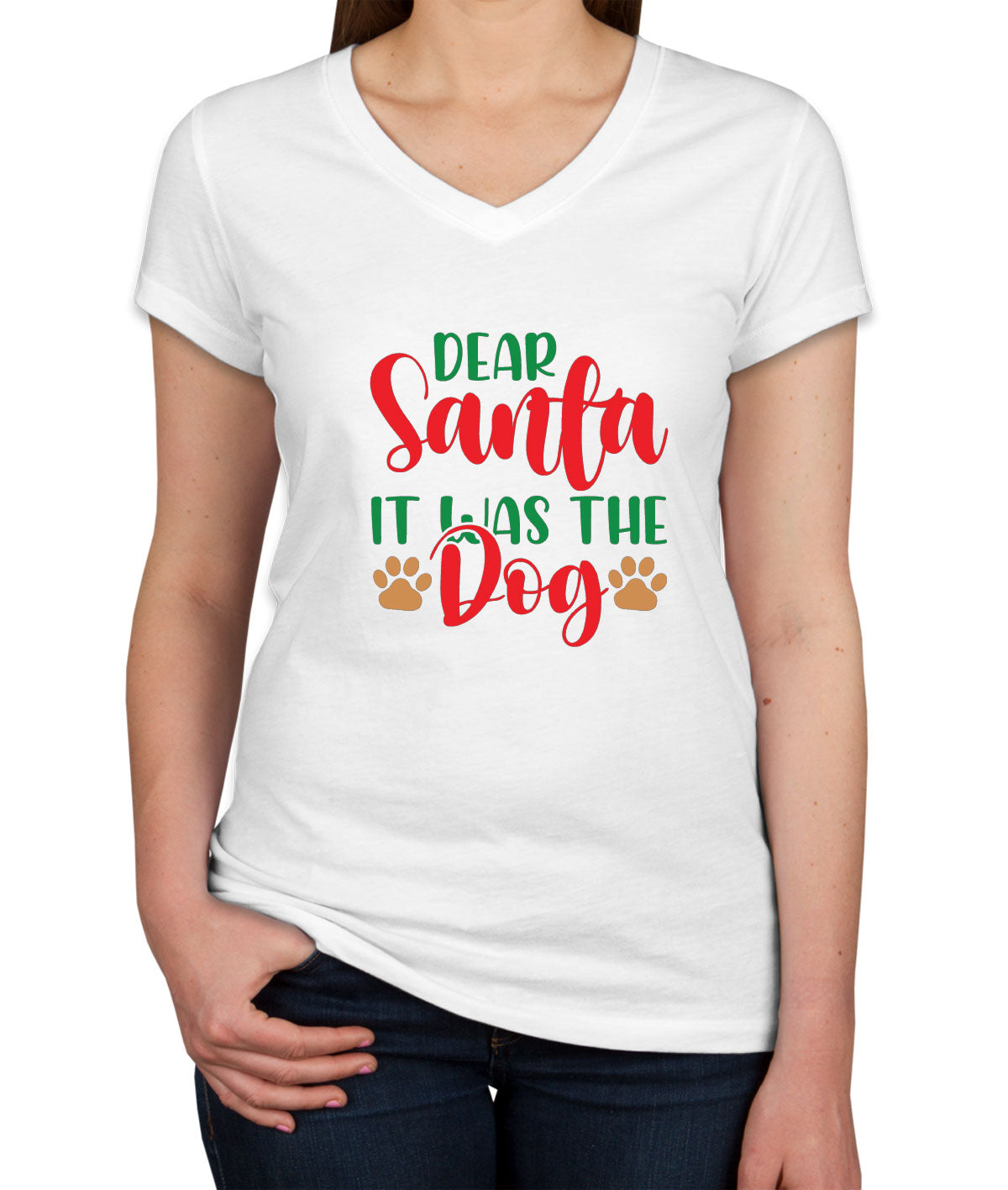 Dear Santa It Was The Dog Christmas Women's V Neck T-shirt