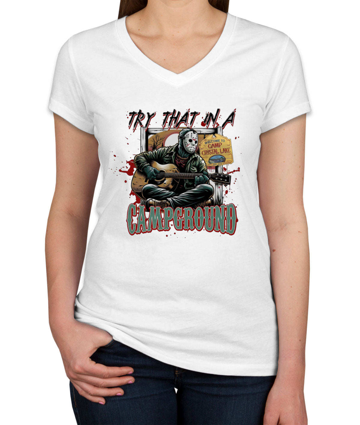 Try That In A Campground Jason Halloween Women's V Neck T-shirt