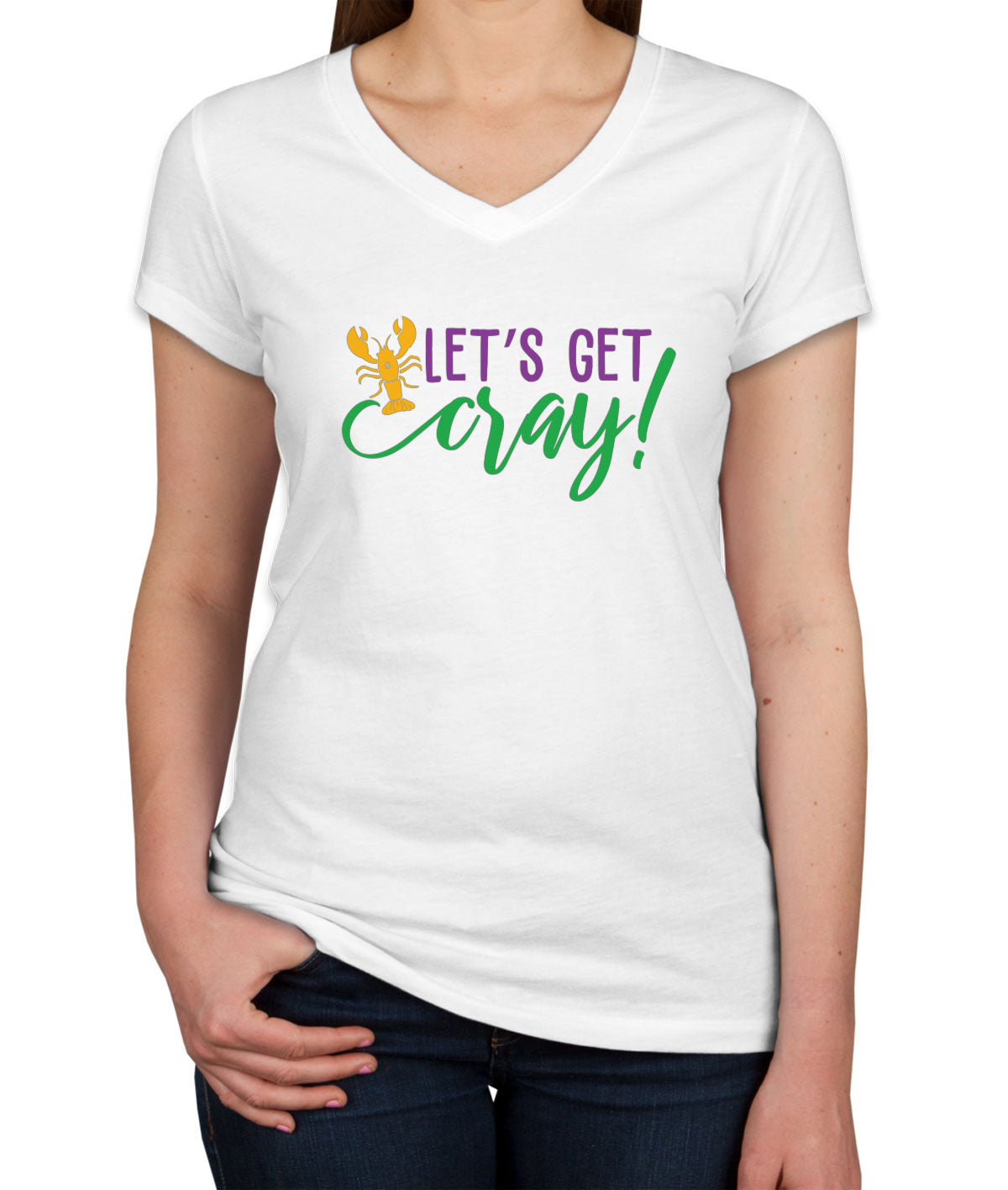 Let's Get Cray Mardi Gras Women's V Neck T-shirt