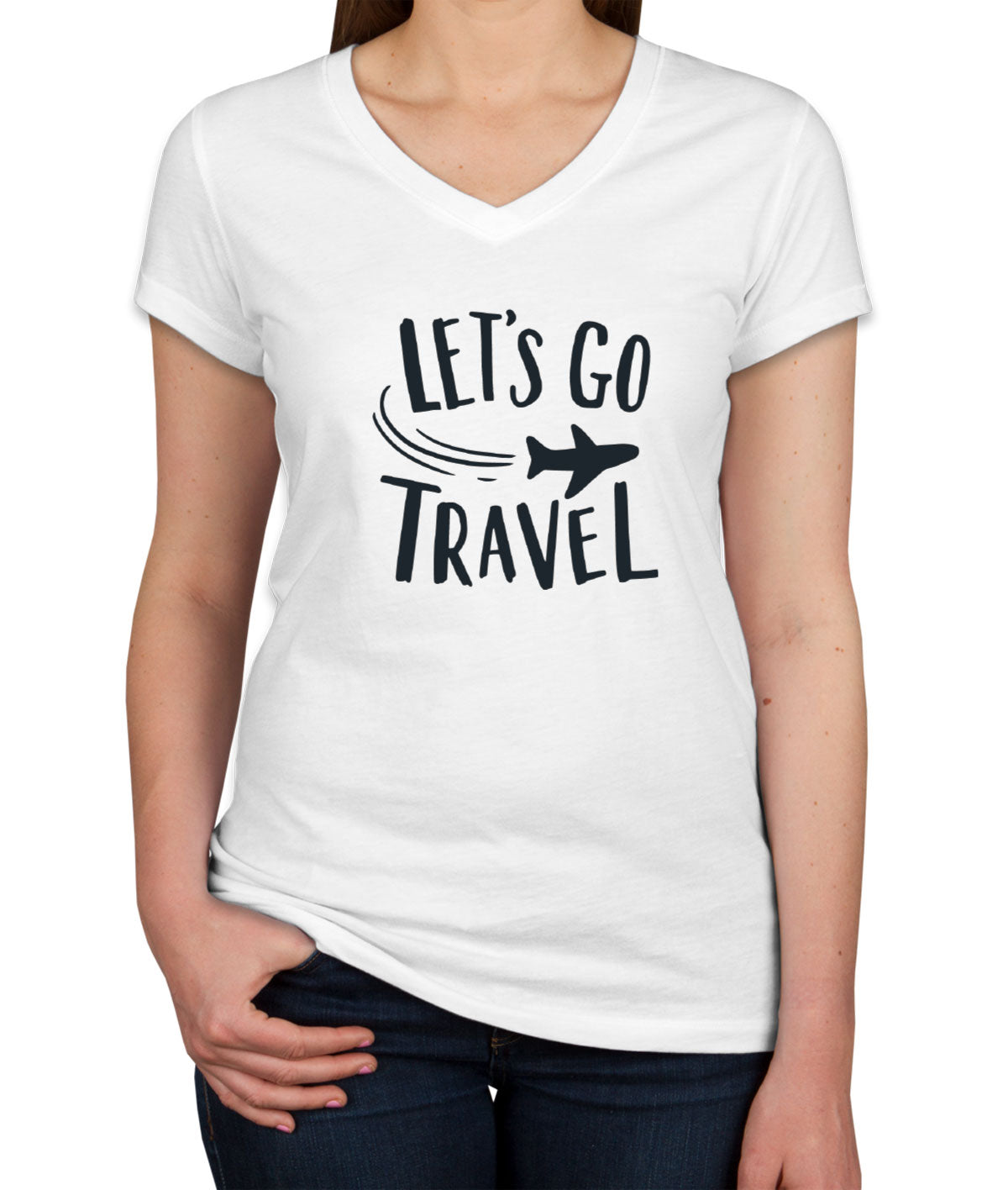 Let's Go Travel Women's V Neck T-shirt