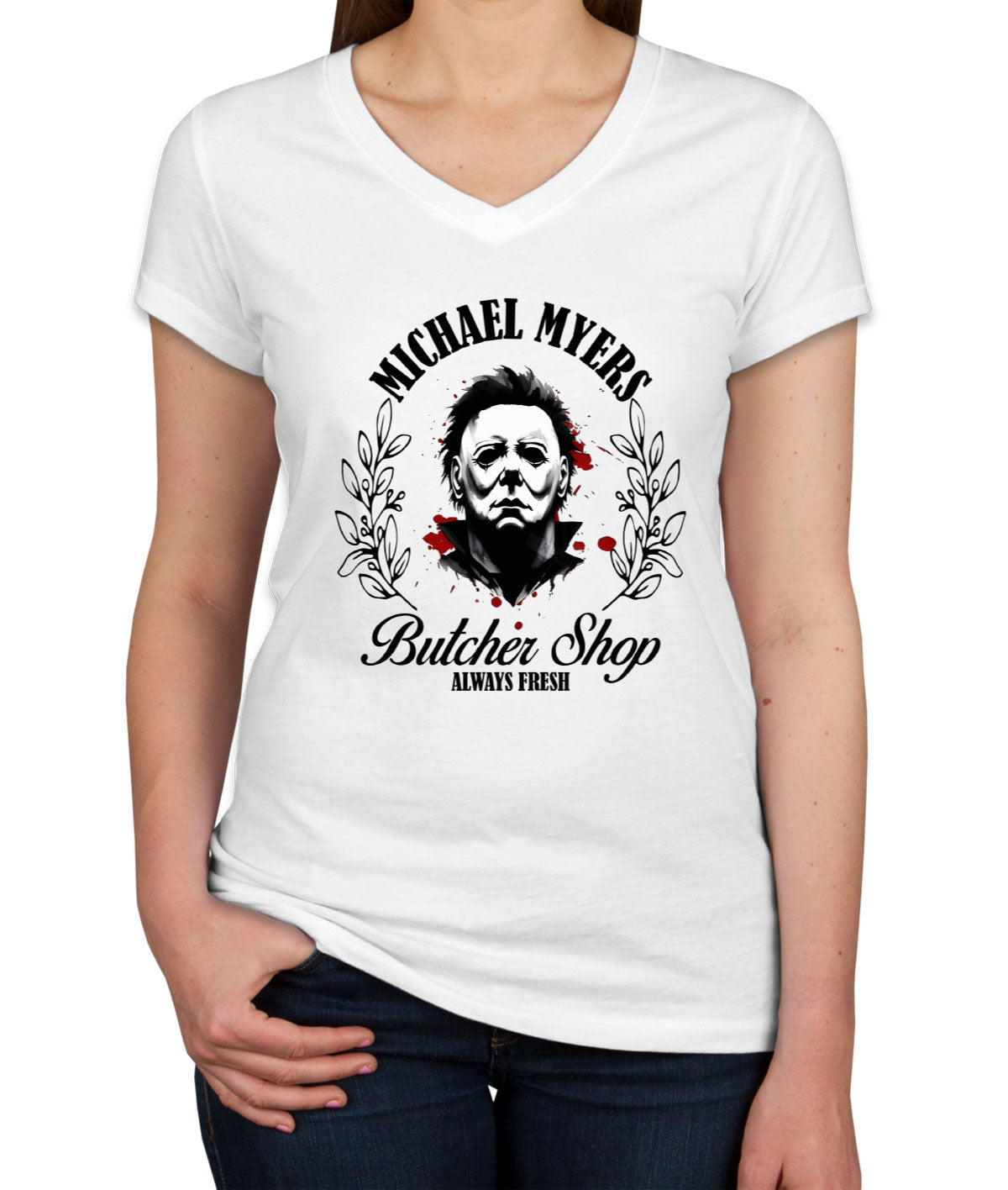 Myers Butcher Shop Alway Fresh Halloween Women's V Neck T-shirt