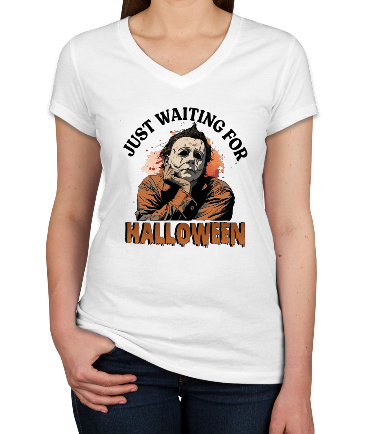 Just Waiting For Halloween Myers Women's V Neck T-shirt