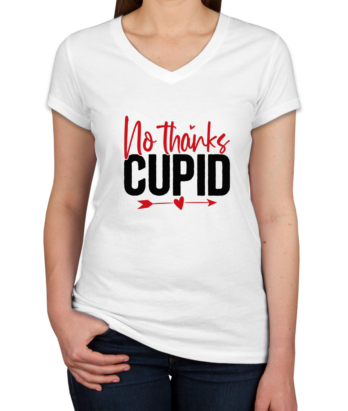 No Thanks Cupid Valentine's Day Women's V Neck T-shirt