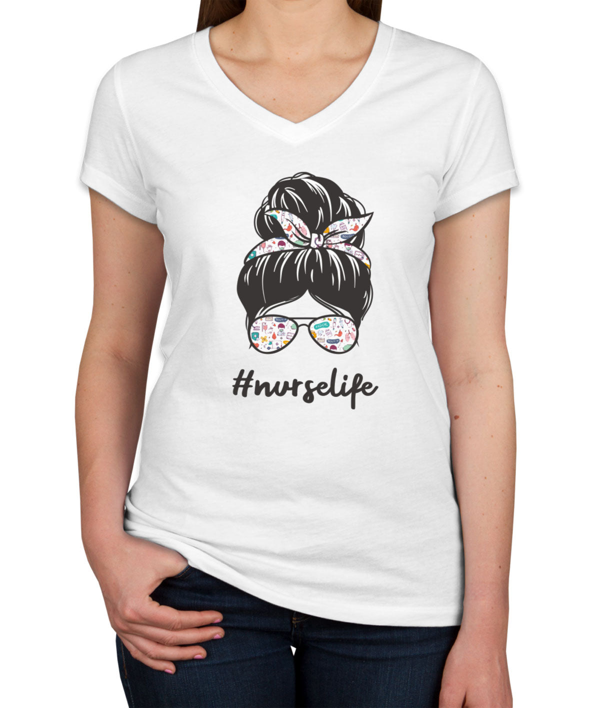 Nurse Life Bun Women's V Neck T-shirt