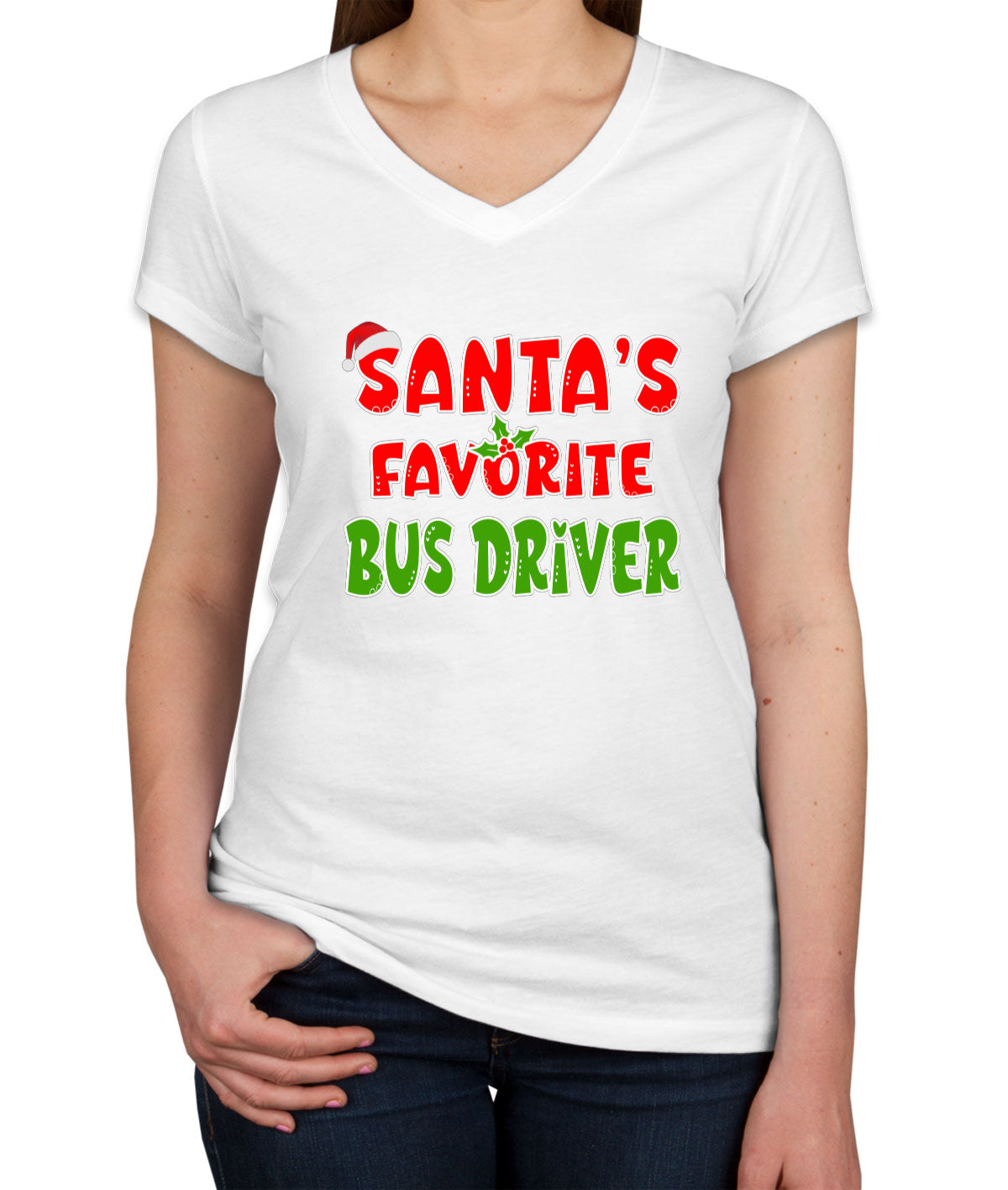 Santa's Favorite Bus Driver Women's V Neck T-shirt