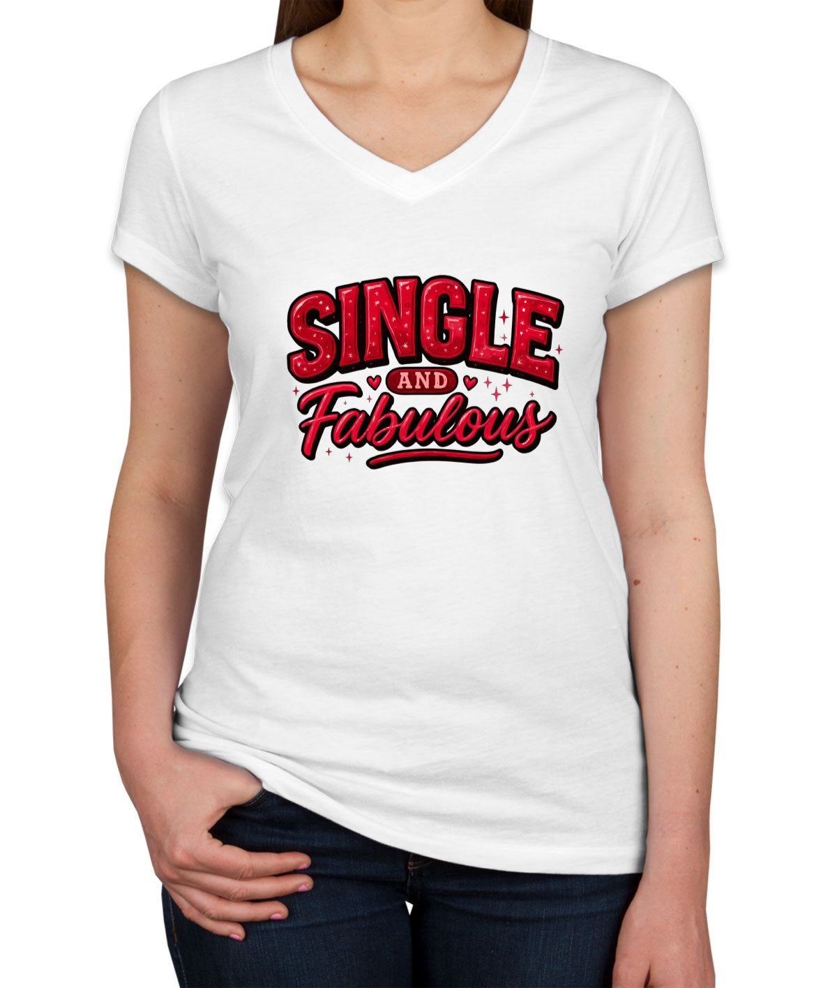 Single And Fabulous Valentine's Day Women's V Neck T-shirt