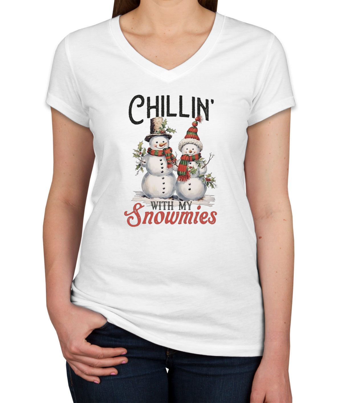 Chillin' With My Snowmies Christmas Women's V Neck T-shirt