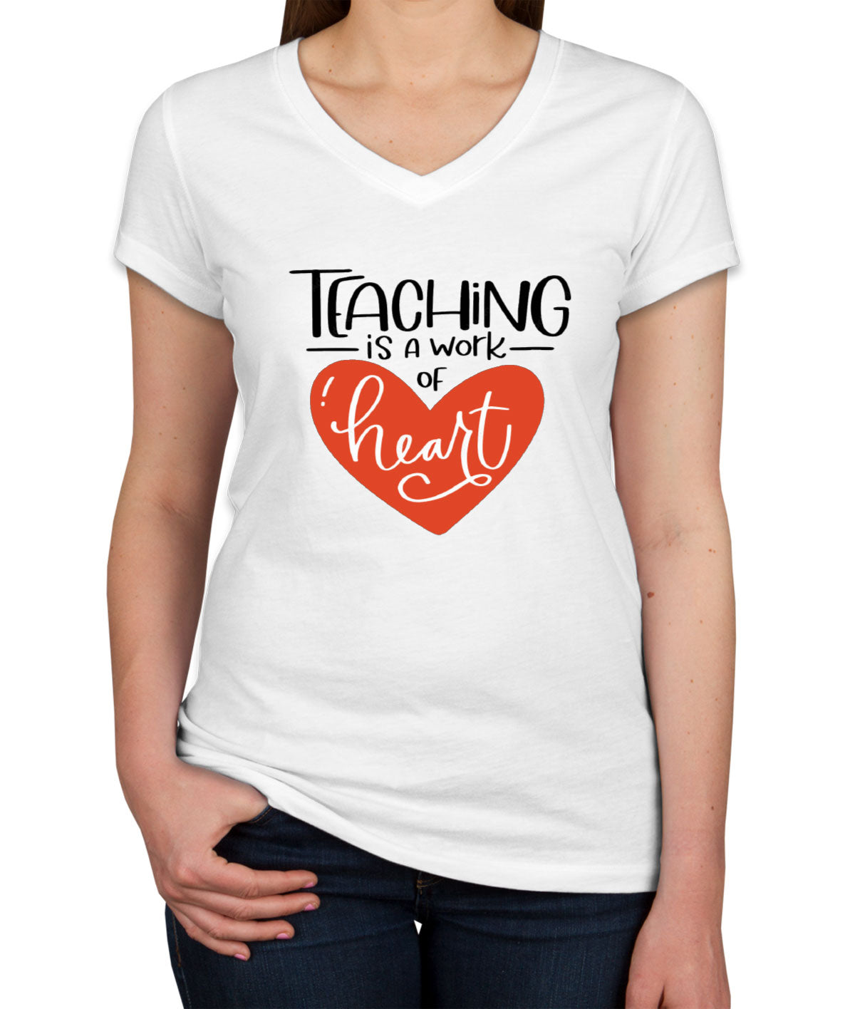 Teaching Is A Work Of Heart Teacher's Day Women's V Neck T-shirt