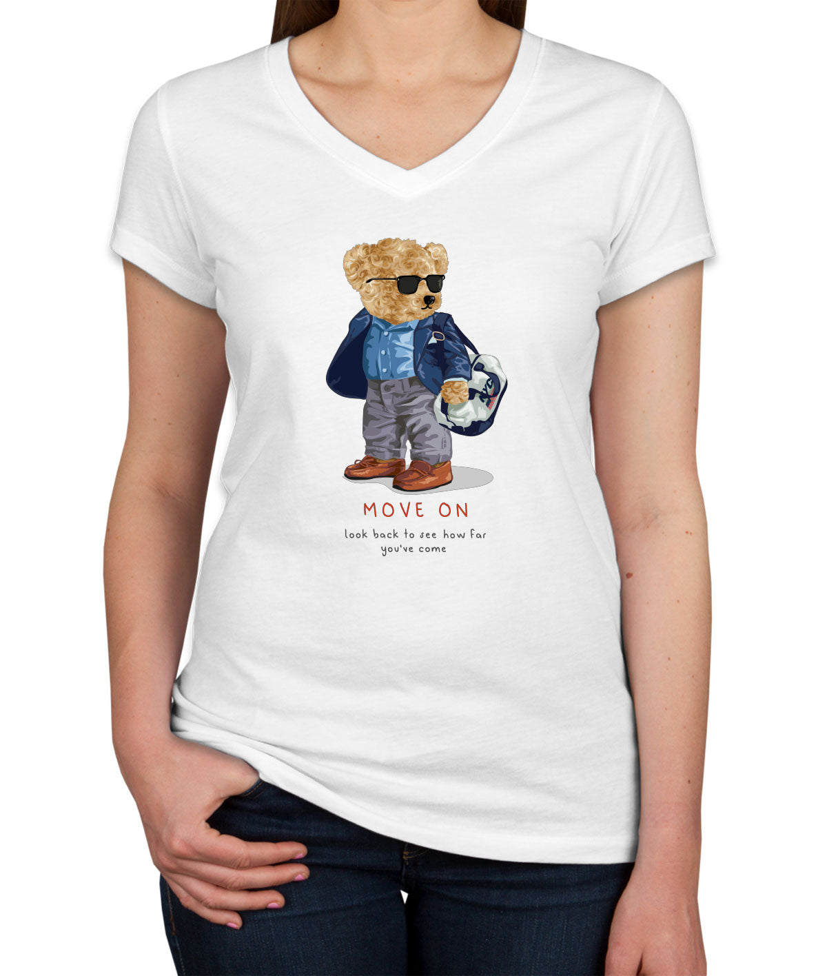 Teddy Bear Move On Women's V Neck T-shirt