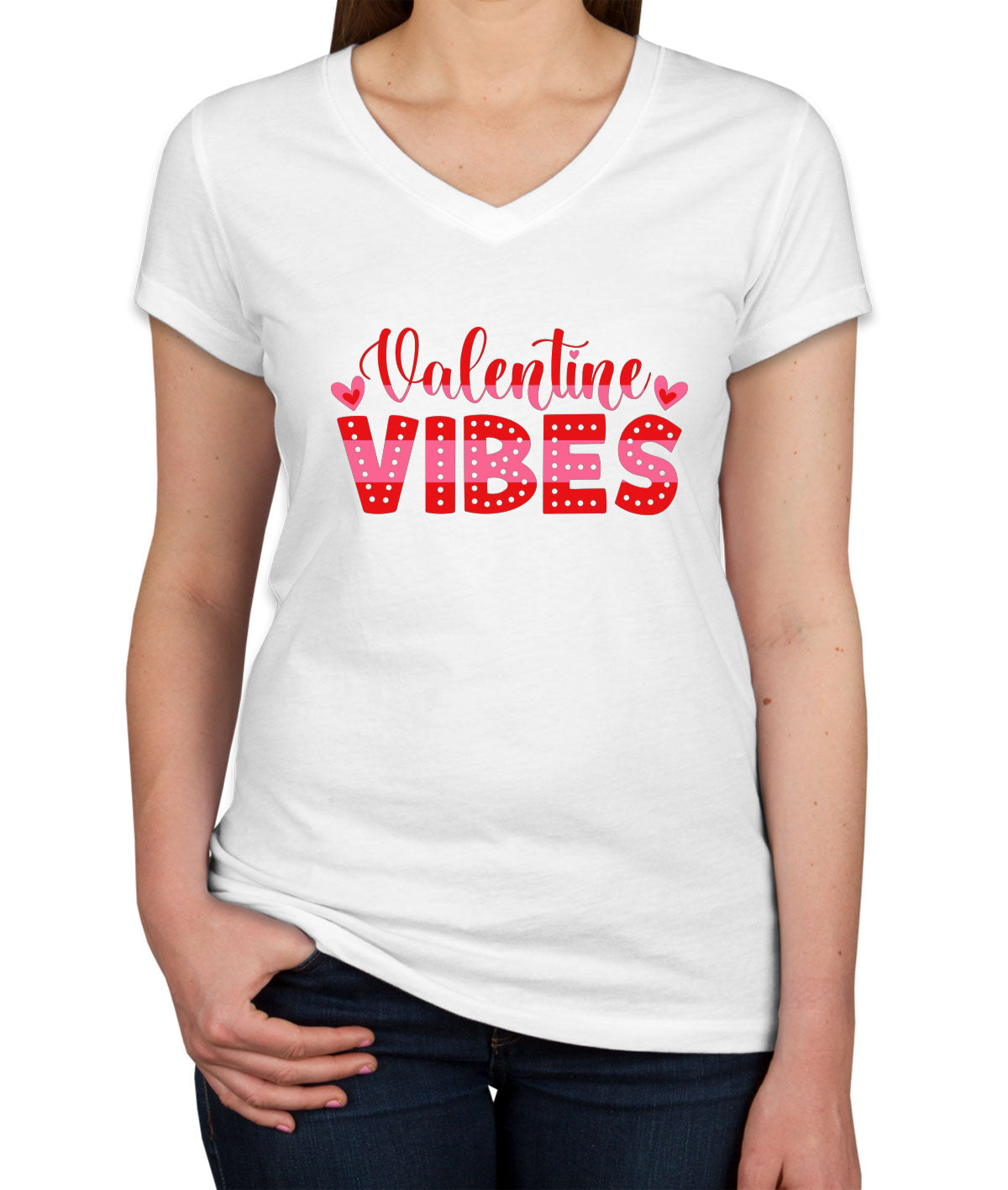 Valentine Vibes Valentine's Day Women's V Neck T-shirt