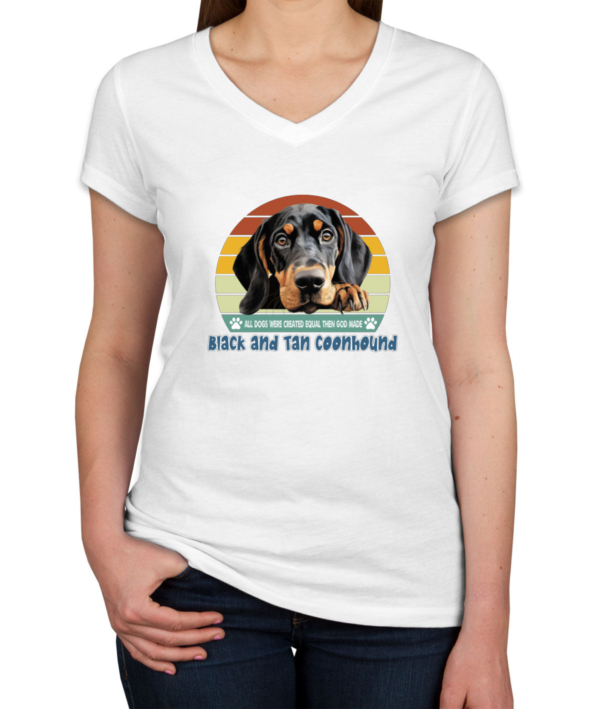 All Dogs Were Created Equal Black And Tan Coonhound Women's V Neck T-shirt