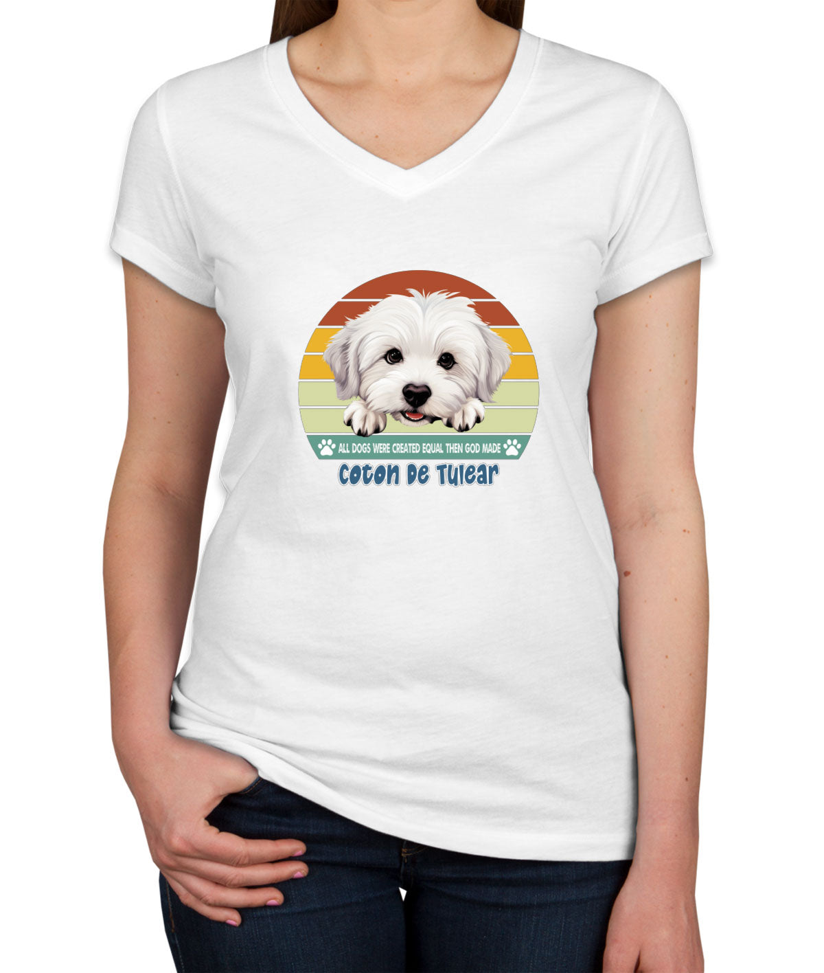 All Dogs Were Created Equal Coton De Tulear Women's V Neck T-shirt