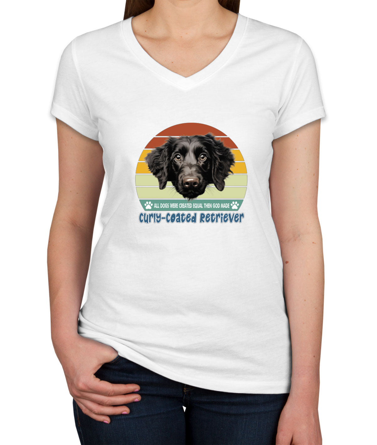 All Dogs Were Created Equal Curly Coated Retriever Women's V Neck T-shirt
