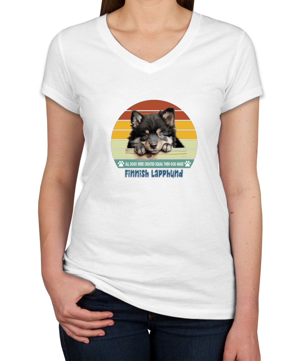 All Dogs Were Created Equal Finnish Lapphund Women's V Neck T-shirt
