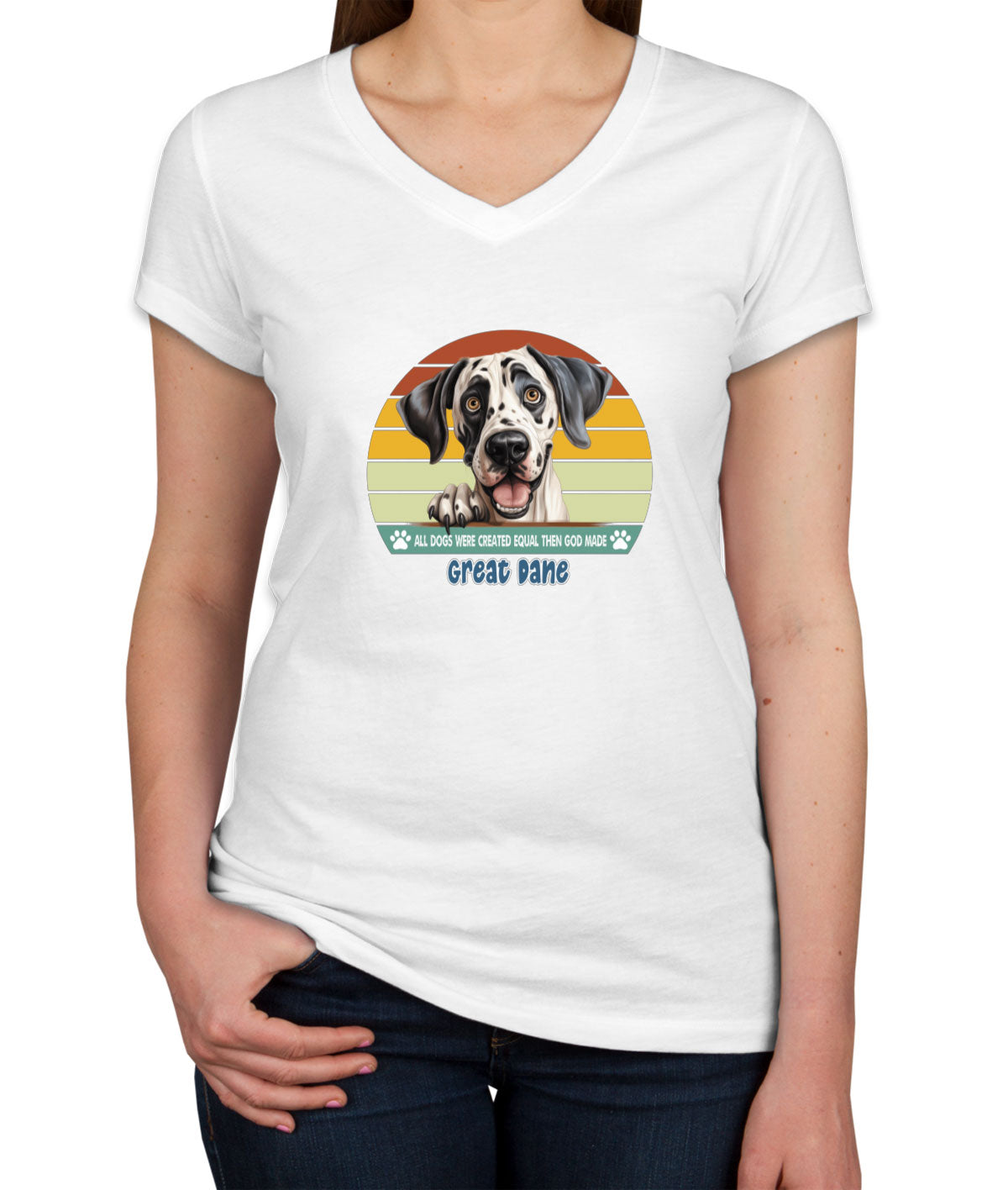 All Dogs Were Created Equal Great Dane Women's V Neck T-shirt
