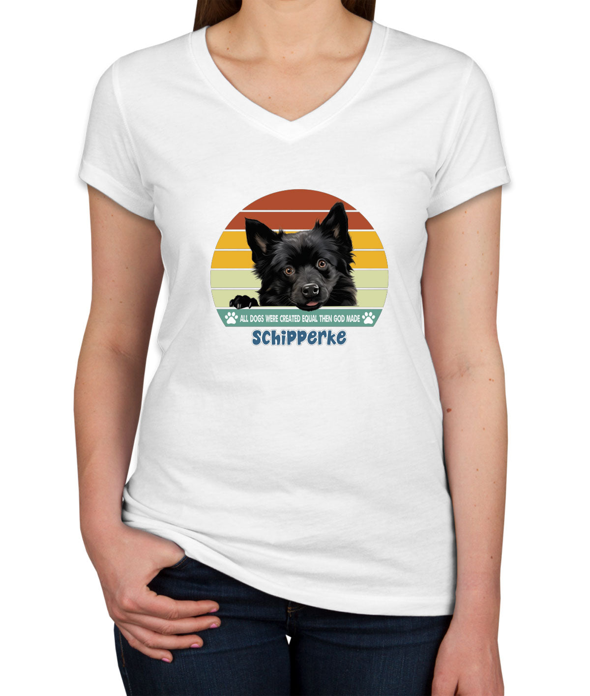 All Dogs Were Created Equal Schipperke Women's V Neck T-shirt