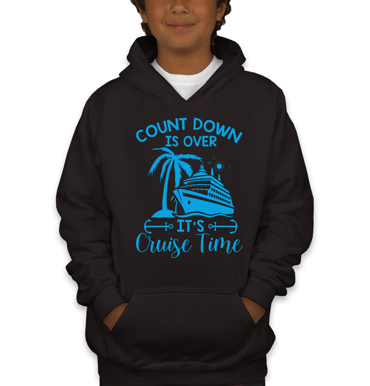 Countdown Is Over It's Cruise Time Youth Hoodie