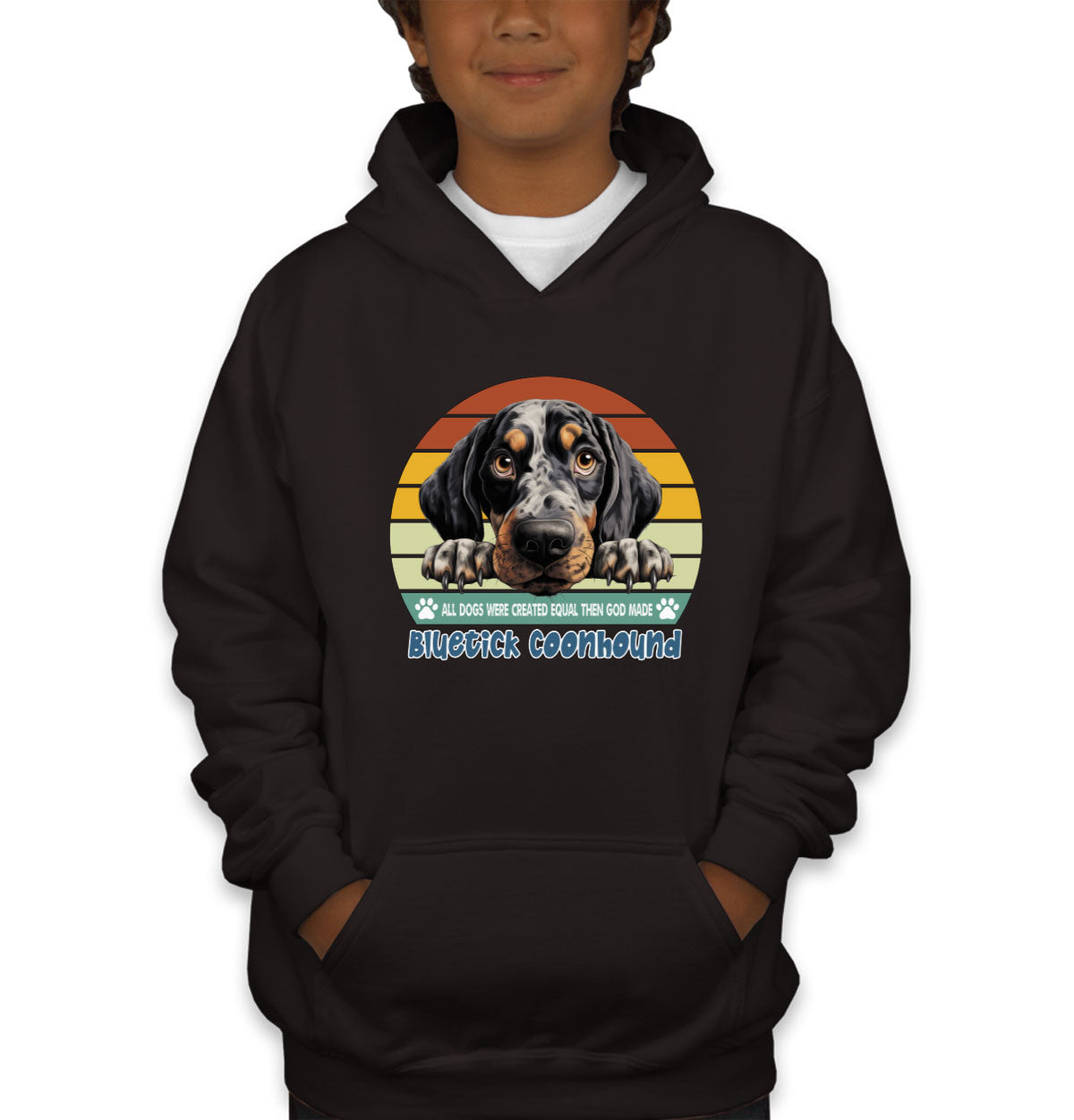 All Dogs Were Created Equal Bluetick Coonhound Youth Hoodie