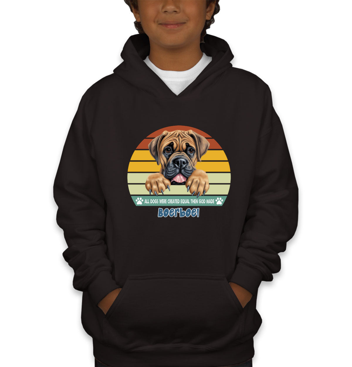 All Dogs Were Created Equal Boerboel Youth Hoodie