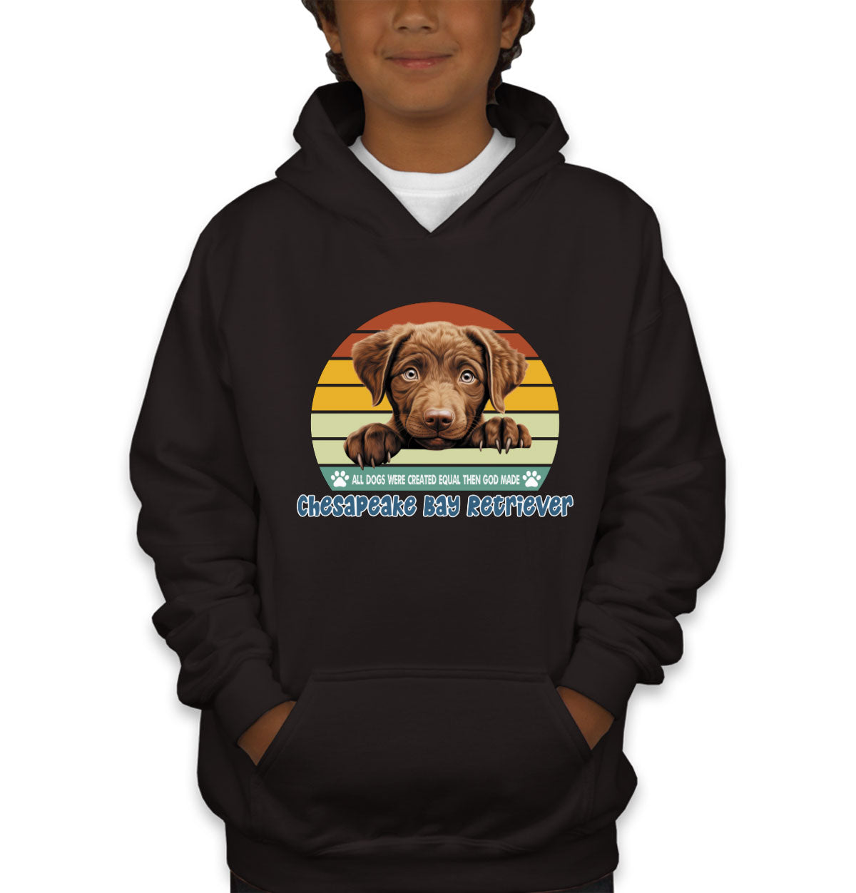 All Dogs Were Created Equal Chesapeake Bay Retriever Youth Hoodie