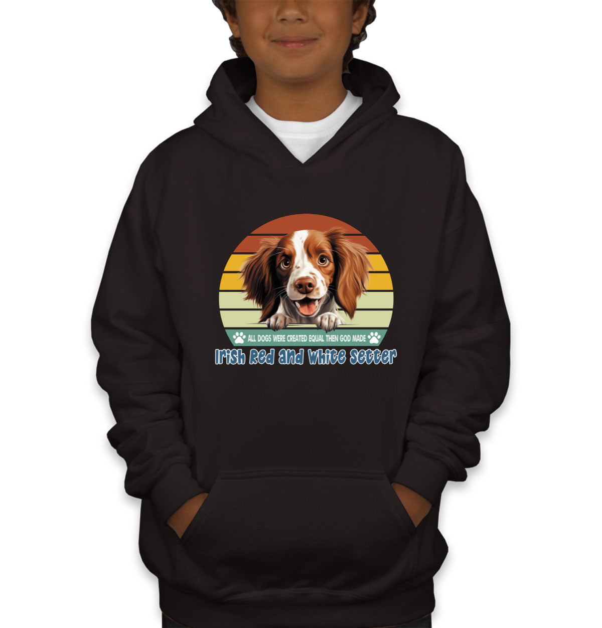 All Dogs Were Created Equal Irish Red And White Setter Youth Hoodie