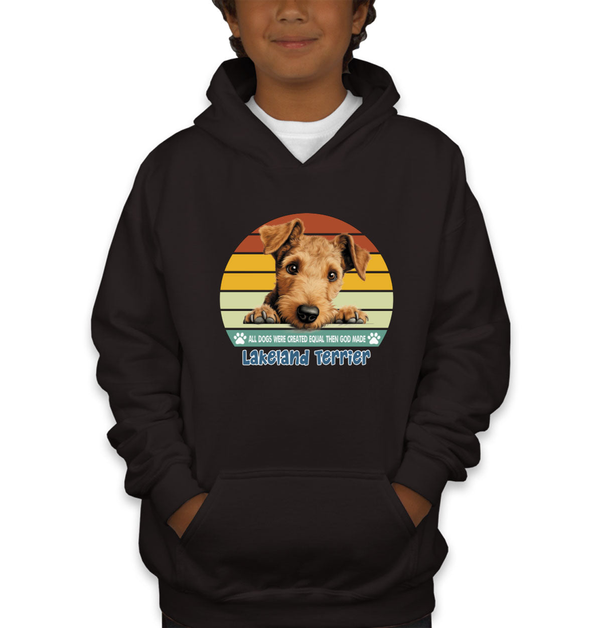All Dogs Were Created Equal Lakeland Terrier Youth Hoodie
