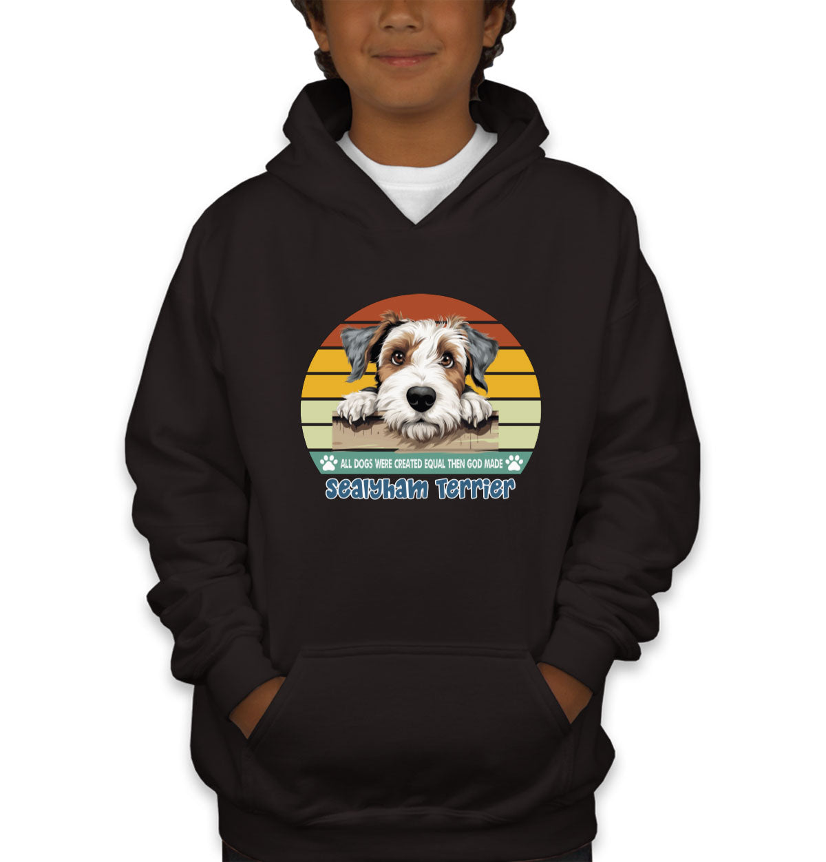 All Dogs Were Created Equal Sealyham Terrier Youth Hoodie