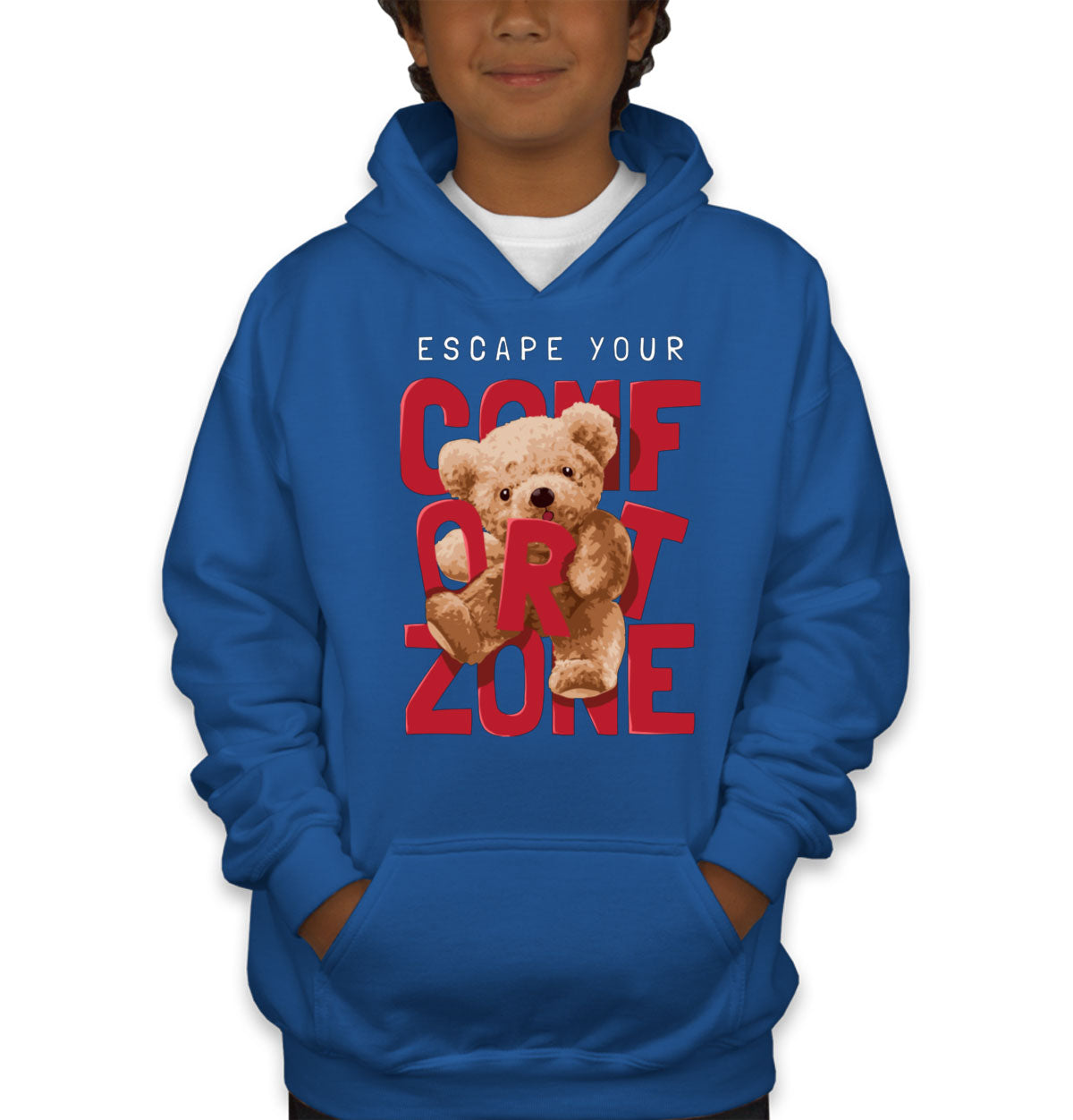 Teddy Bear Escape Your Comfort Zone Youth Hoodie