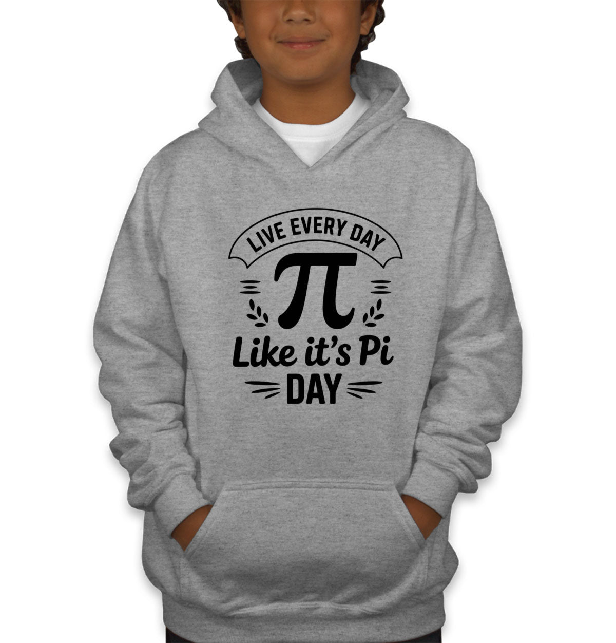 Live Everyday Like It's Pi Day Youth Hoodie