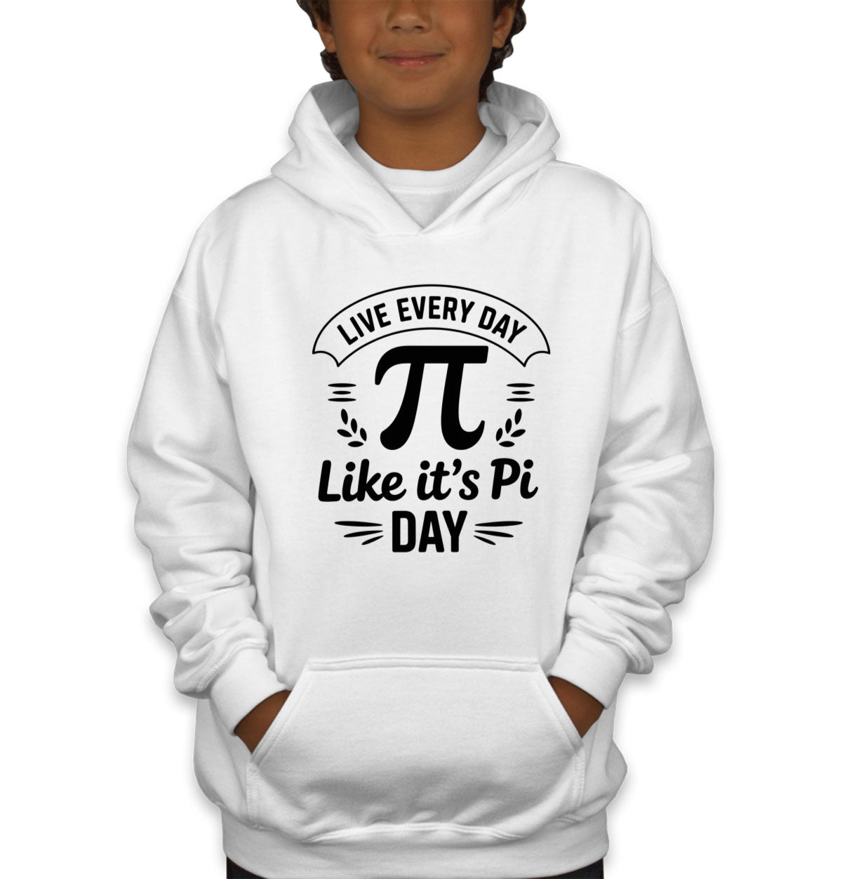 Live Everyday Like It's Pi Day Youth Hoodie