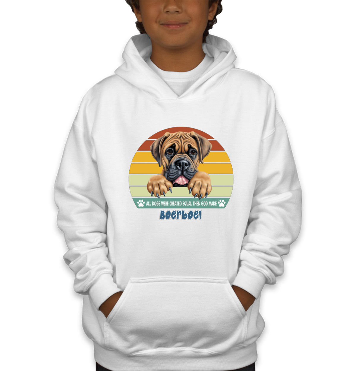 All Dogs Were Created Equal Boerboel Youth Hoodie