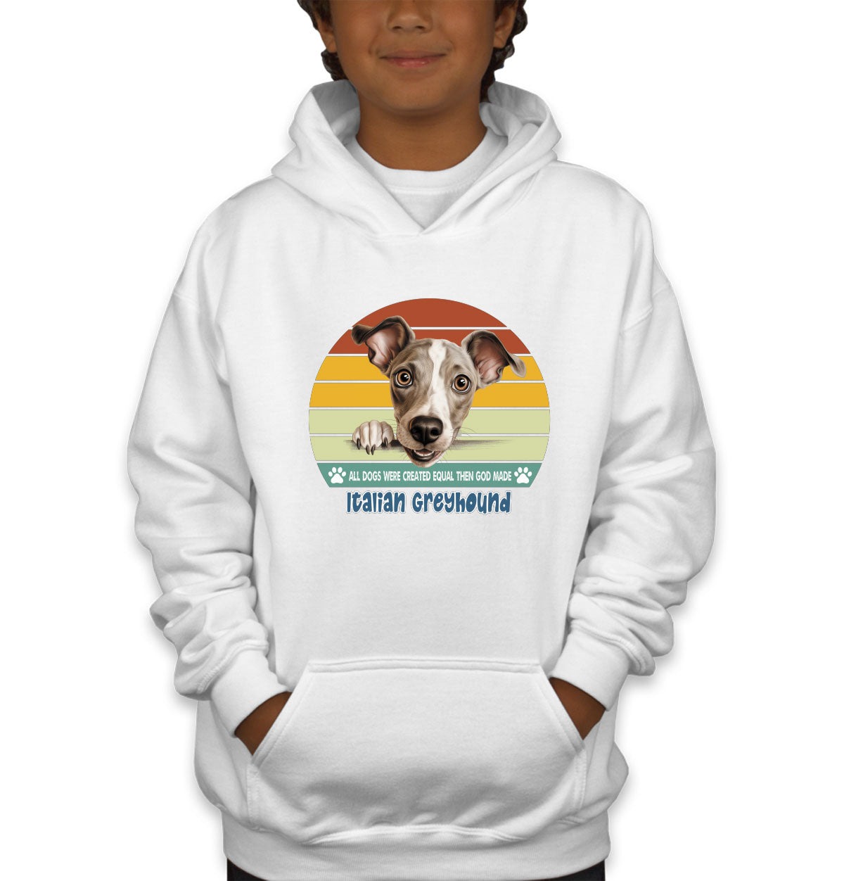 All Dogs Were Created Equal Italian Greyhound Youth Hoodie