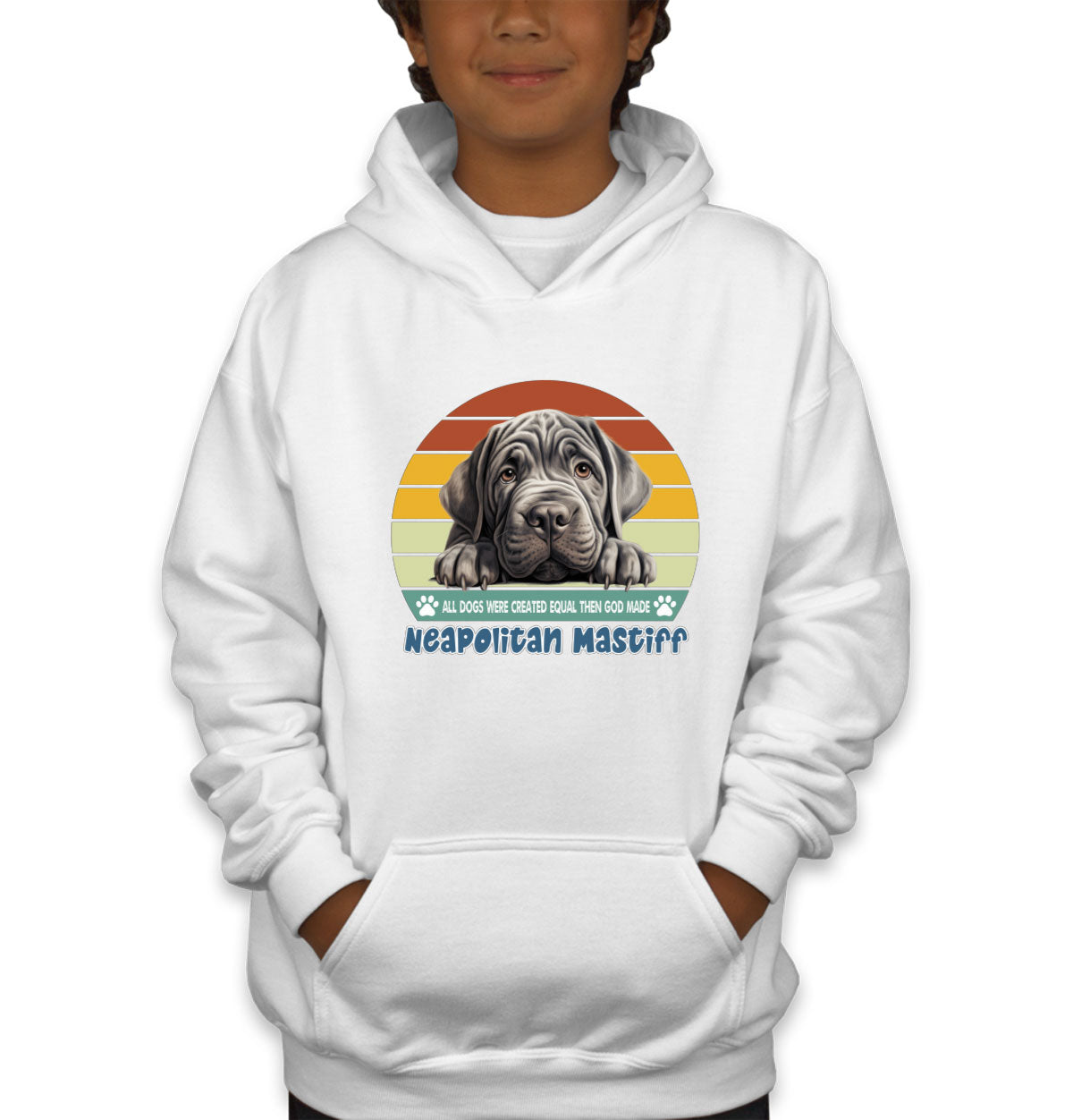 All Dogs Were Created Equal Neapolitan Mastiff Youth Hoodie