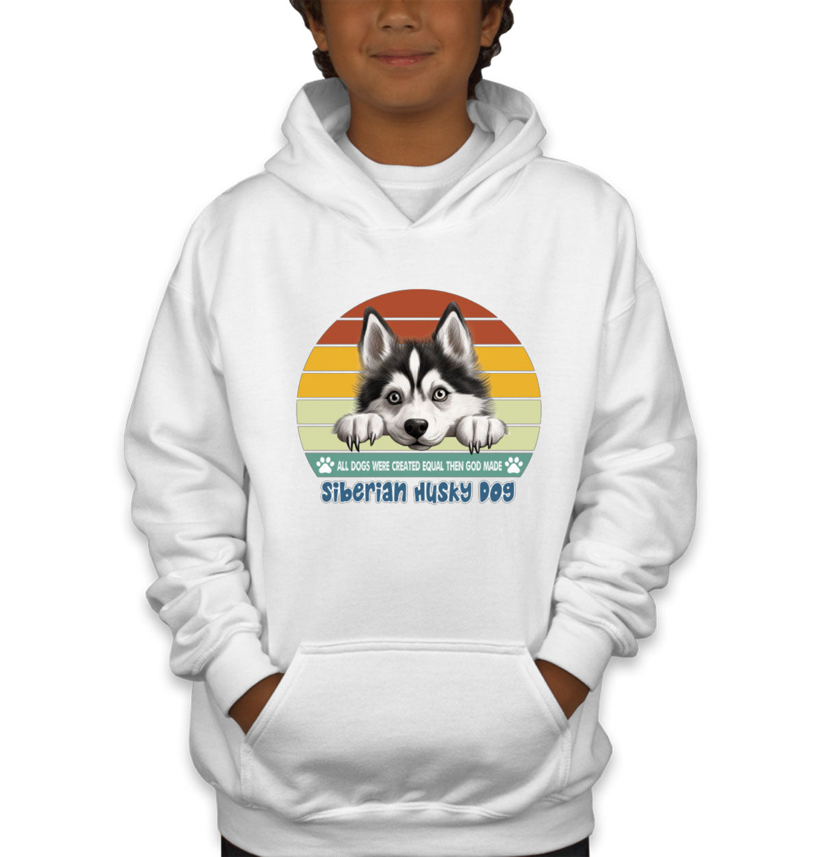 All Dogs Were Created Equal Siberian Husky Dog Youth Hoodie