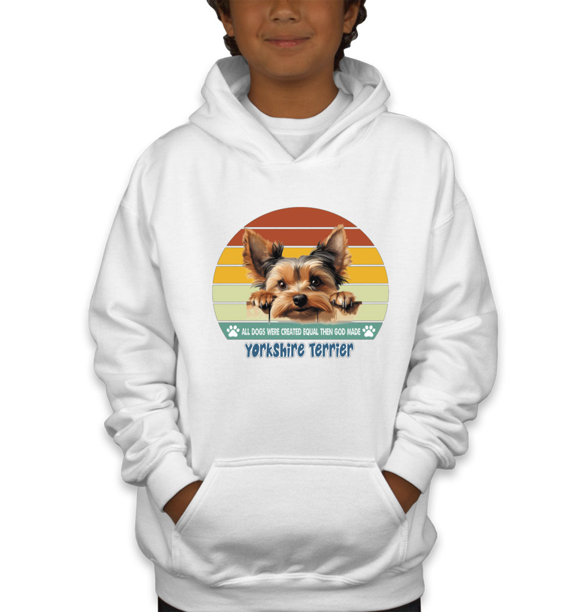 All Dogs Were Created Equal Yorkshire Terrier Youth Hoodie