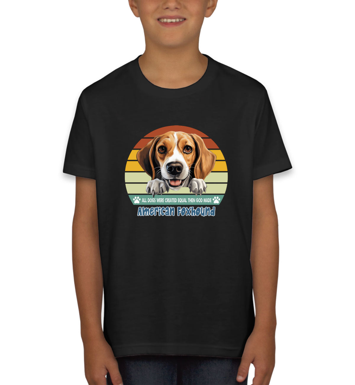 All Dogs Were Created Equal American Foxhound Youth T-shirt