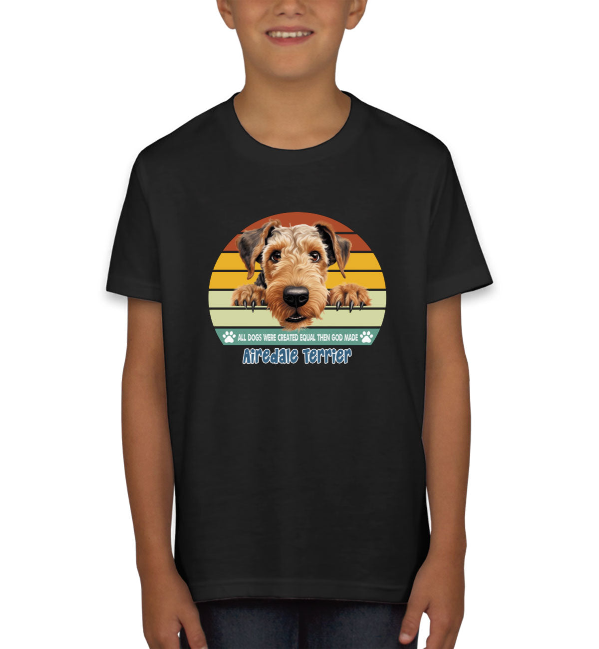 All Dogs Were Created Equal Airedale Terrier Youth T-shirt