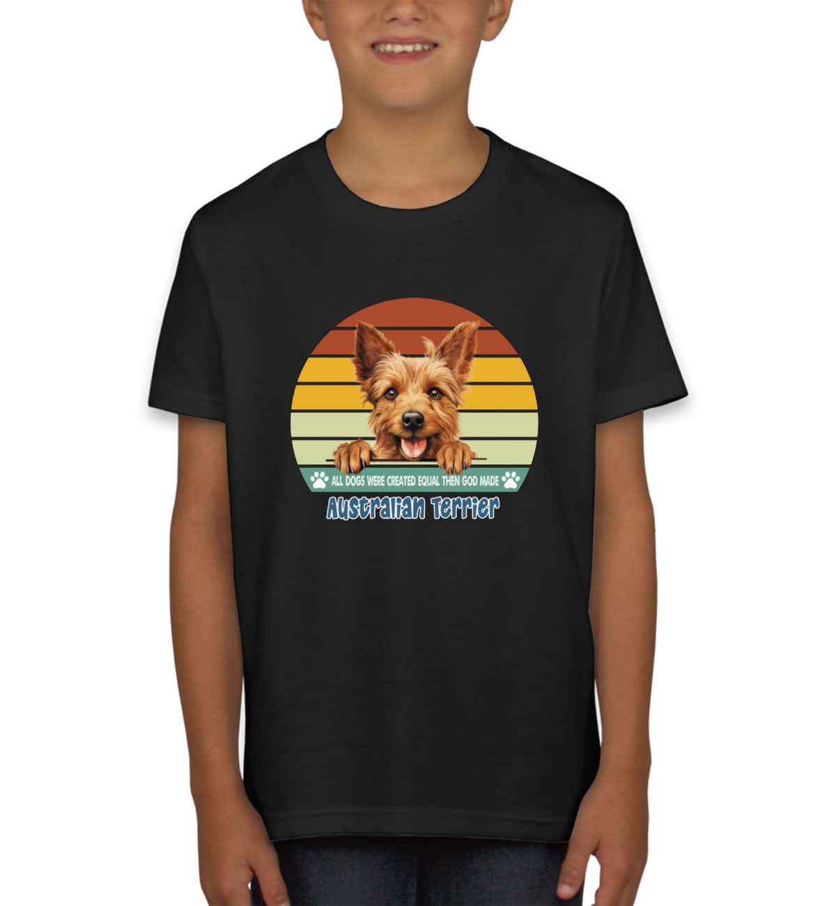 All Dogs Were Created Equal Australian Terrier Youth T-shirt