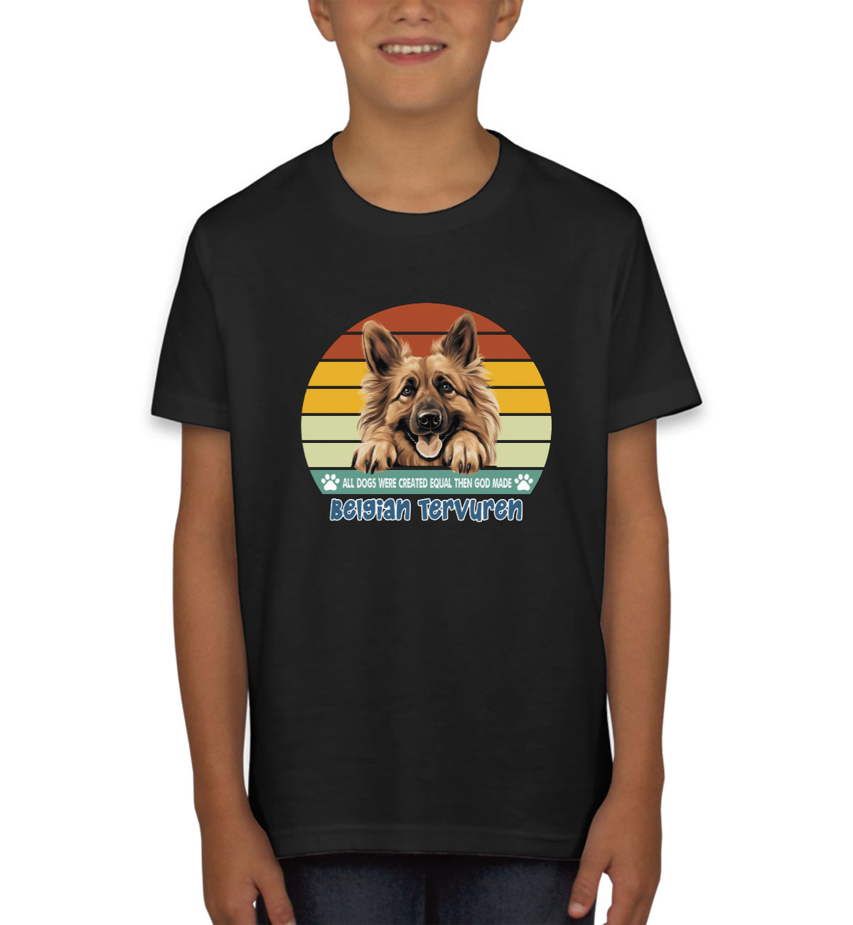 All Dogs Were Created Equal Belgian Tervuren Youth T-shirt